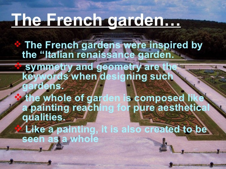 french gardens.(land scaping)
