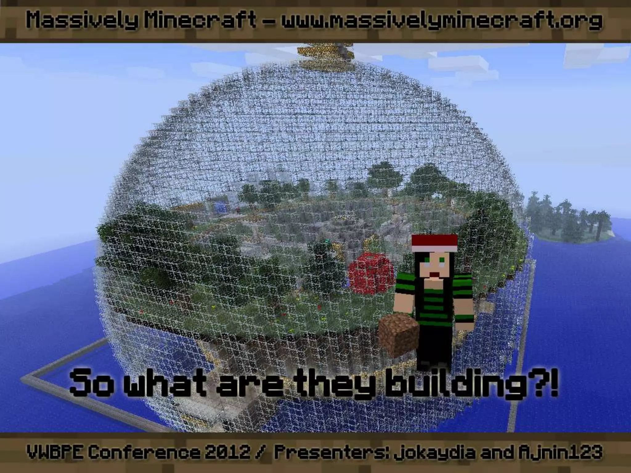 VWBPE 2012 - Massively Minecraft - Learning WITH Little Miners!