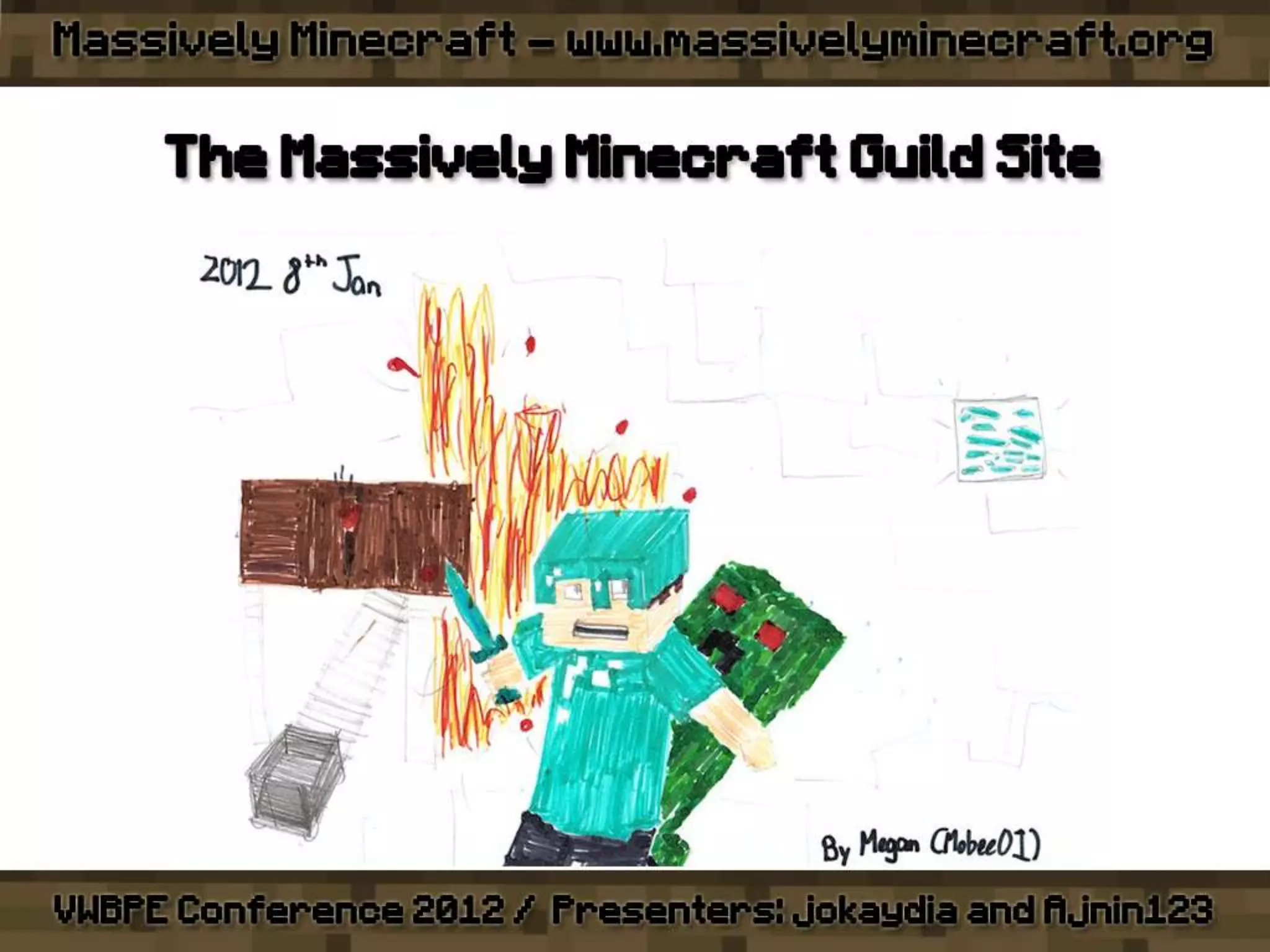 VWBPE 2012 - Massively Minecraft - Learning WITH Little Miners!