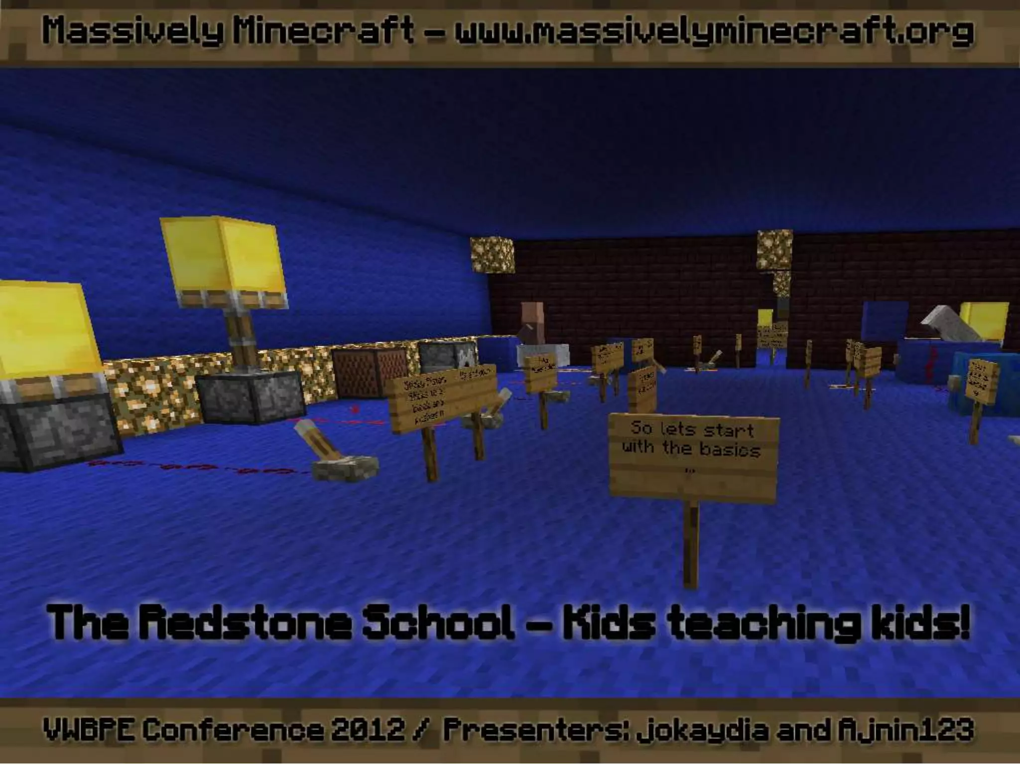 VWBPE 2012 - Massively Minecraft - Learning WITH Little Miners!