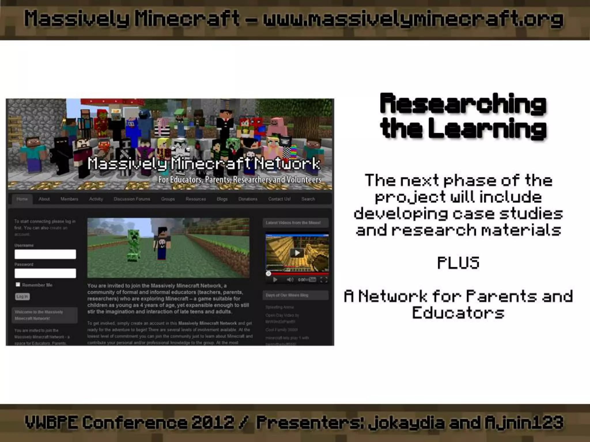 VWBPE 2012 - Massively Minecraft - Learning WITH Little Miners!