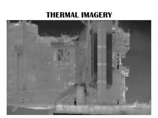 THERMAL IMAGERY
 
