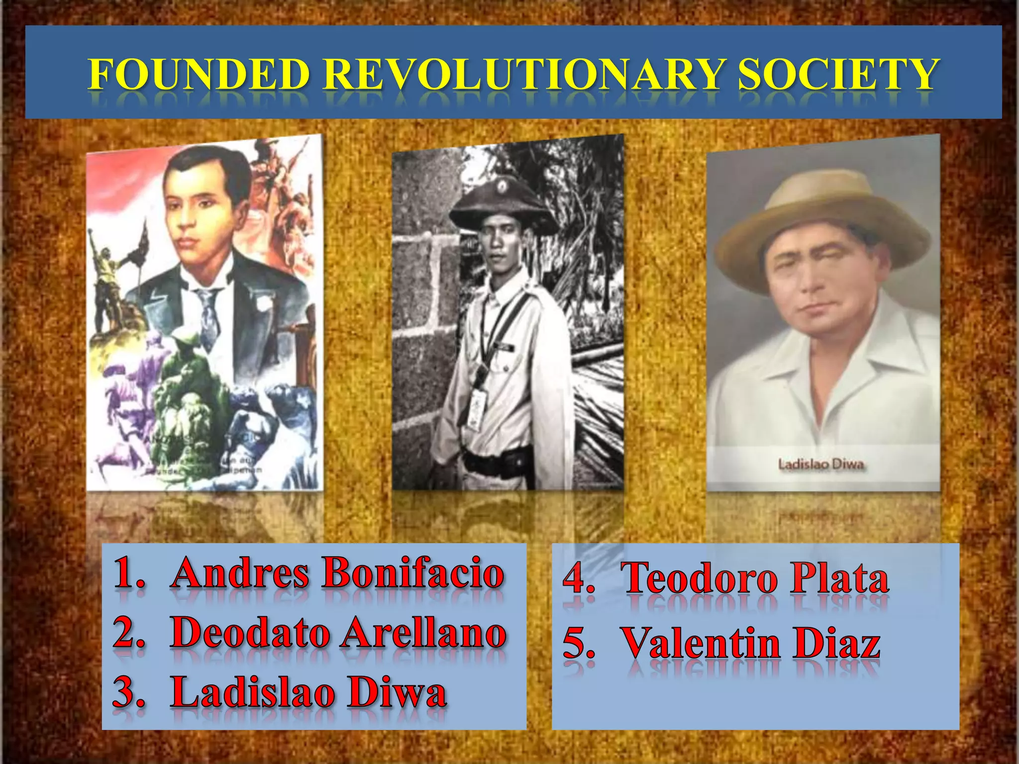 FOUNDED REVOLUTIONARY SOCIETY
 