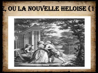 ie, ou La Nouvelle Heloise (17
 