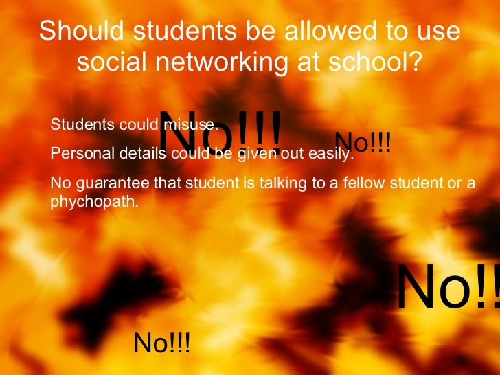 Should social networking be allowed in schools?