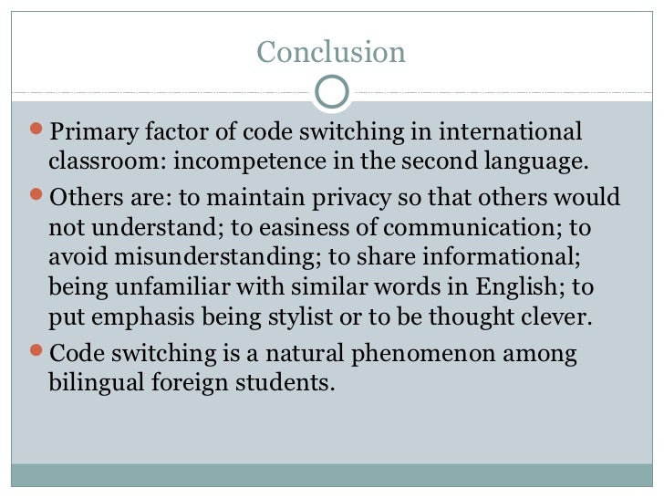 value of codeswitching in an interaction Code-switching in group discussion: why code-switching, and put forward the value of students' as well as teachers' code choice during classroom interaction. value of codeswitching in an interaction Code-switching in group discussion: why code-switching, and put forward the value of students' as well as teachers' code choice during classroom interaction.