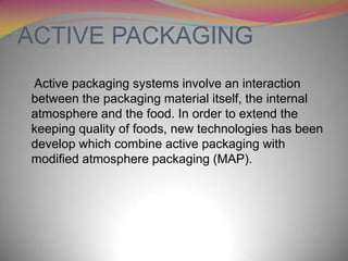 Presentation1packaging of food product in food industry | PPTX