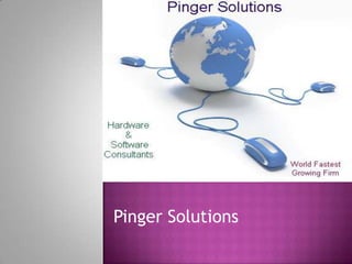 Pinger Solutions
 