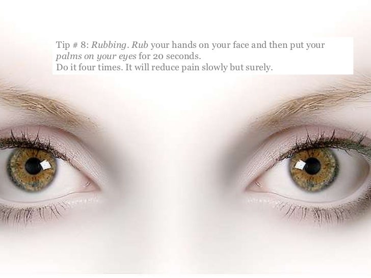 Tips to Relax Your Tired Eyes