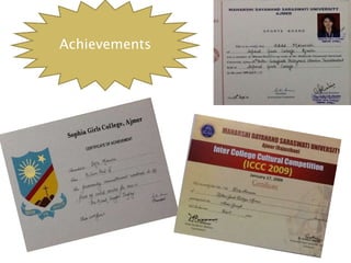 Achievements
 