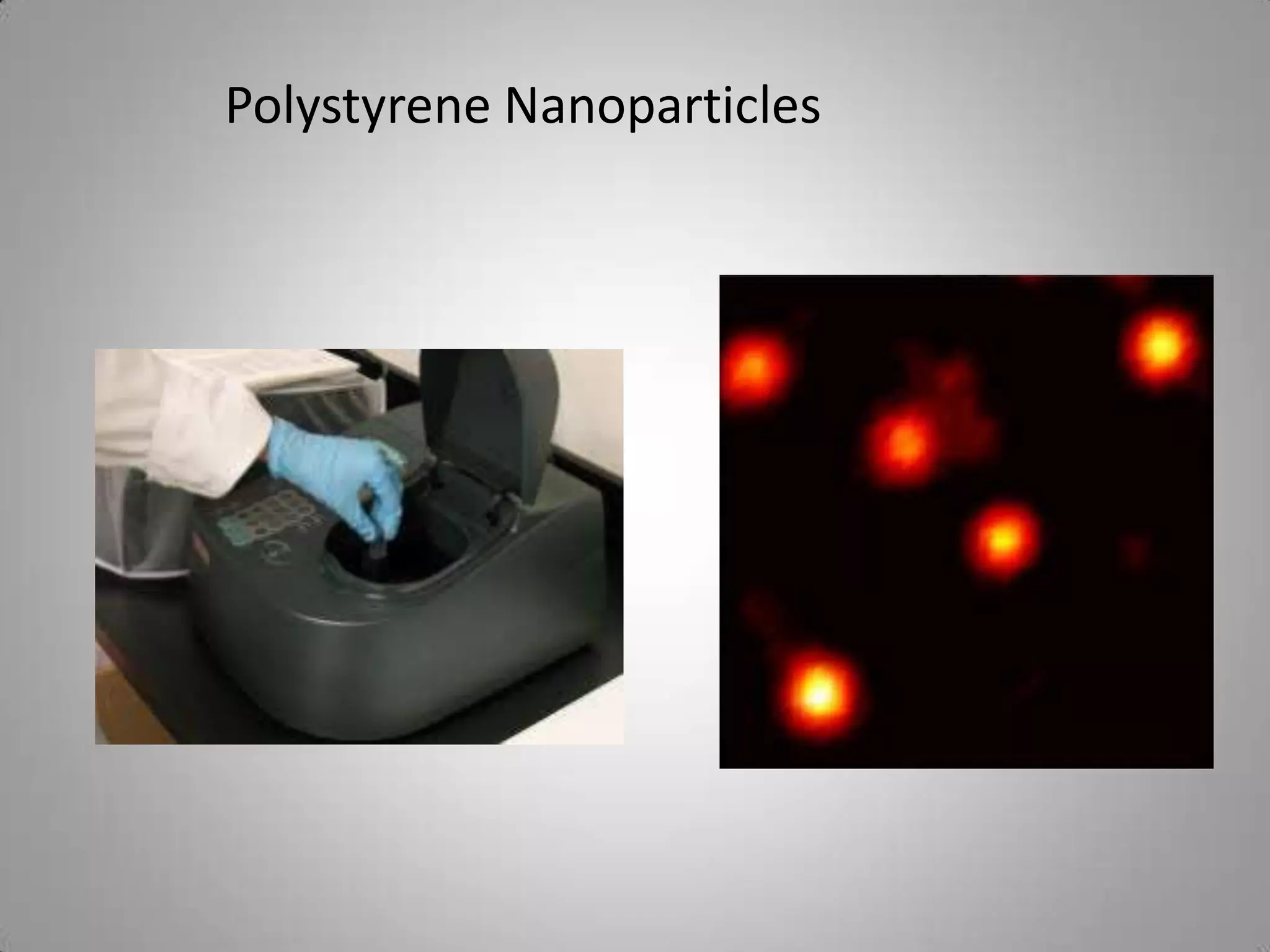 Polystyrene Nanoparticles
 