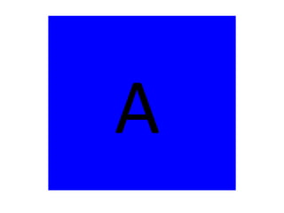 A
 