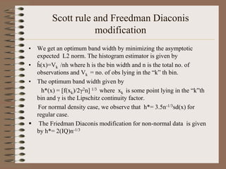 Selection of bin width and bin number in histograms | PPTX
