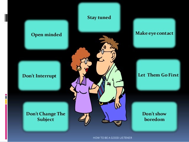 how to be a good listener