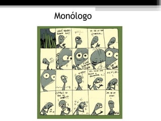 Monólogo
 