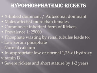 Hypophosphatemic Rickets | PPTX