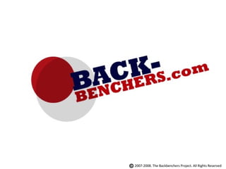 2007-2008. The Backbenchers Project. All Rights Reserved 