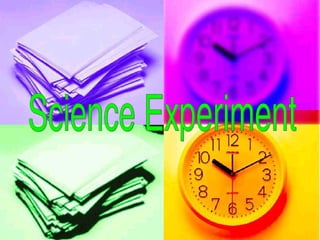 Science Experiment 