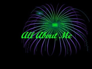 All About Me   