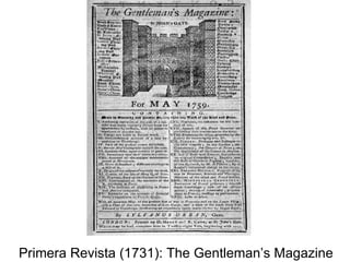 Primera Revista (1731): The Gentleman’s Magazine 