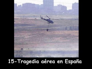 15-Tragedia aérea en España 