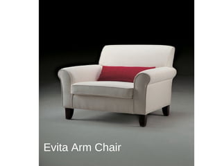 Evita Arm Chair 