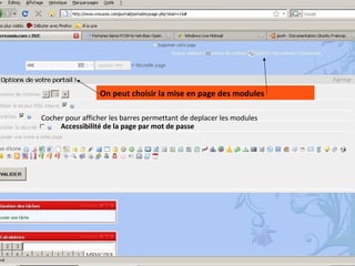 On peut choisir la mise en page des modules Cocher pour afficher les barres permettant de deplacer les modules Accessibilité de la page par mot de passe 
