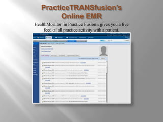 PracticeTRANSfusion’s Online EMRA weekly doctor's schedule view within the EMR.