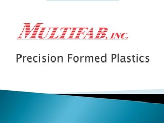 Precision Formed Plastics 