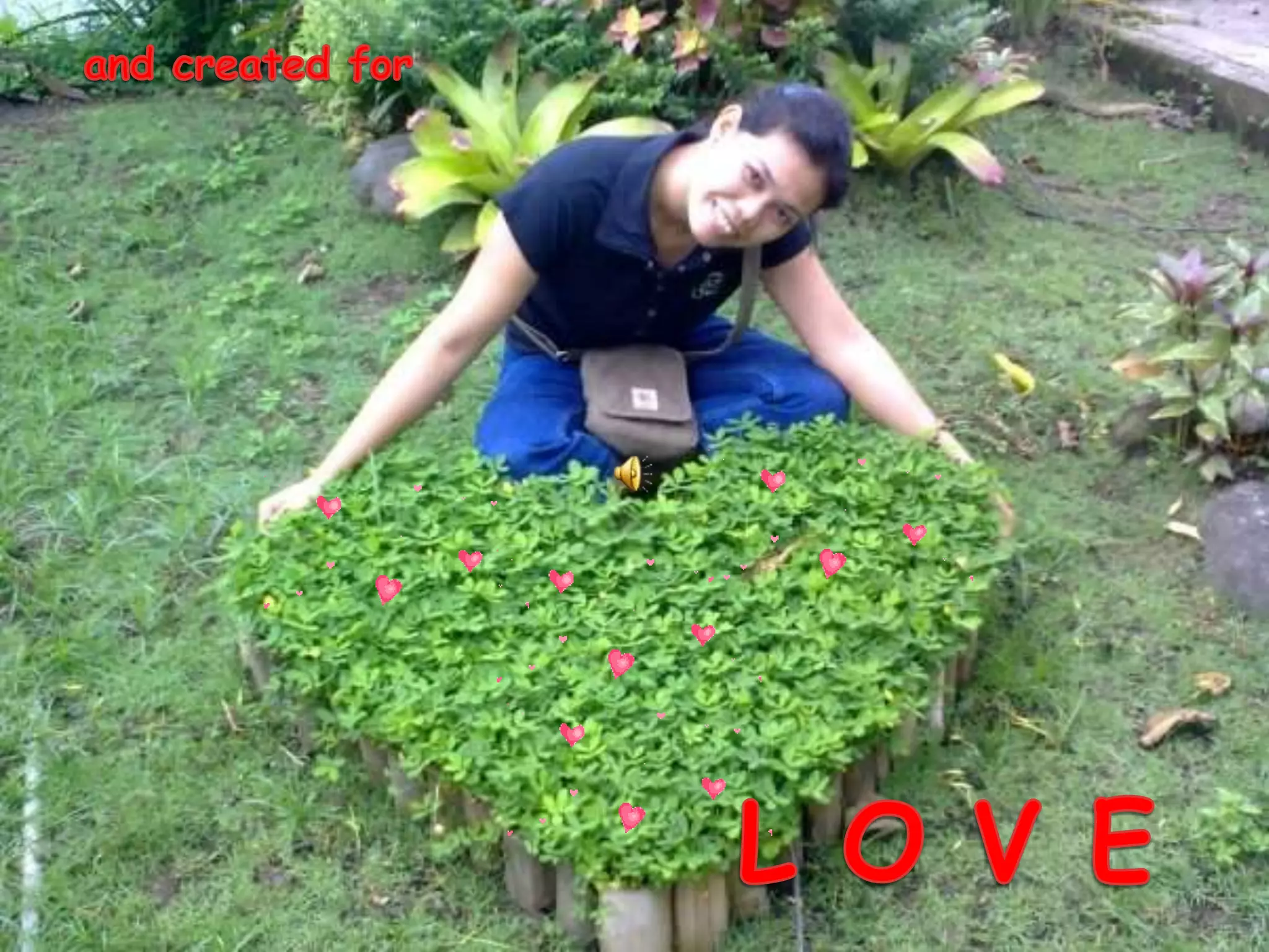 and created forL O V E