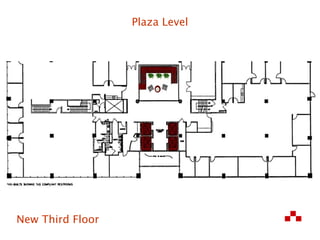 New Third Floor Plaza Level 