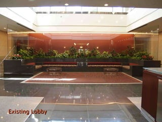 Existing Lobby 