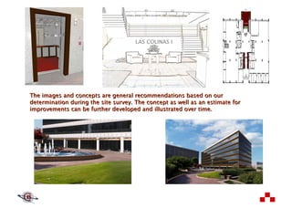 The images and concepts are general recommendations based on our determination during the site survey. The concept as well as an estimate for improvements can be further developed and illustrated over time.  