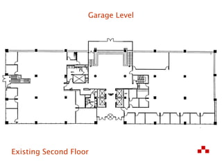 Existing Second Floor Garage Level 