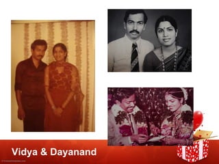 Vidya & Dayanand 