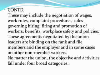 CONTD.Trade unions have also embarked on training andre-training to ensure that their workers meet upwith the challenges created by the concessioning programme.They have also become actively involved in the social policy arena