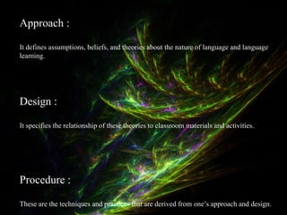 This Approach Method: Approach, Design, Procedure | PPTX