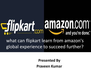 Flipkart vs Amazon | PPTX