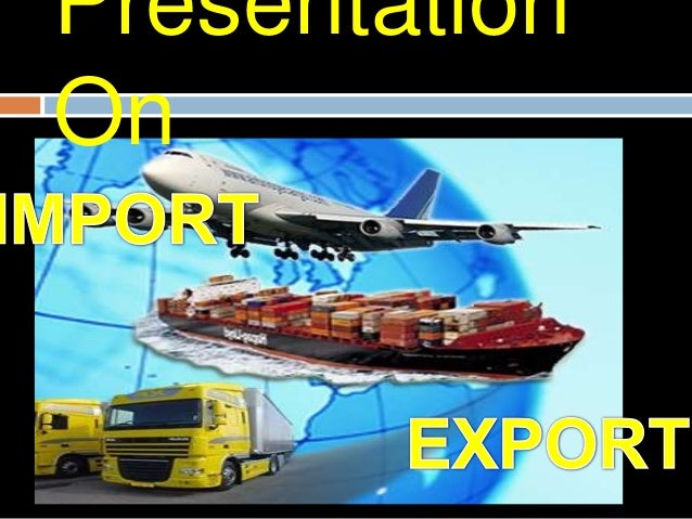 EXPORT IMPORT