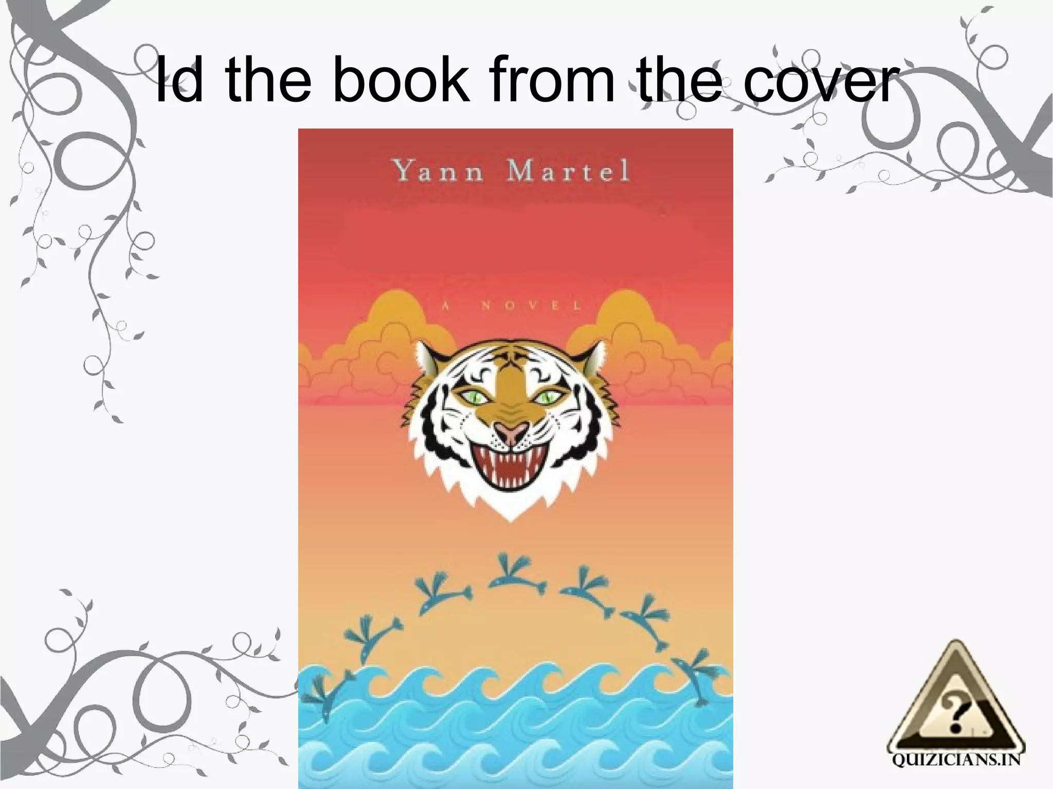 Id the book from the cover
 