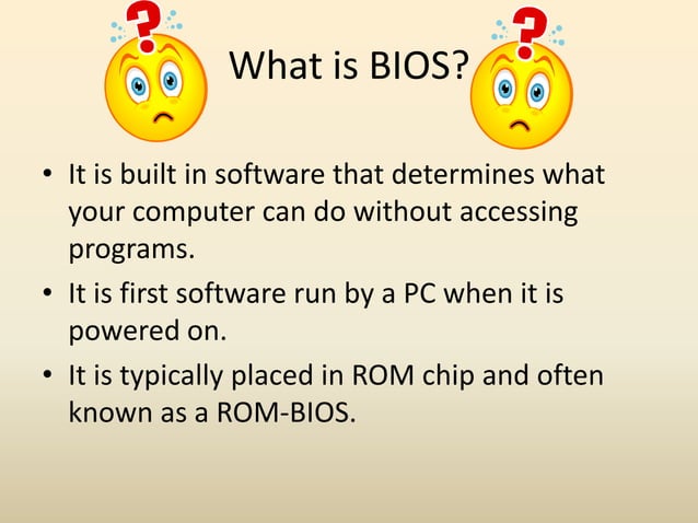 BIOS basic input output system | PPTX | Operating Systems | Computer ...