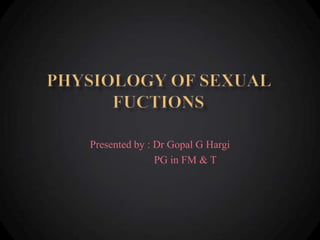 Presented by : Dr Gopal G Hargi
PG in FM & T
 