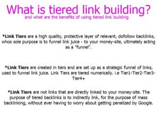 Advanced Tiered Link Building Tutorial Presentation