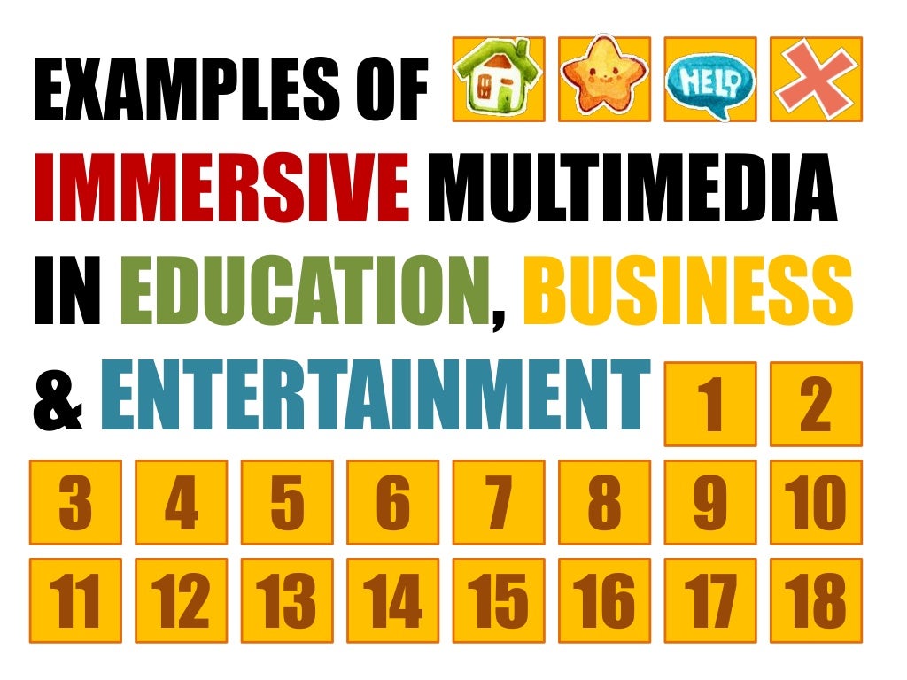 18 EXAMPLES of IMMERSIVE MULTIMEDIA