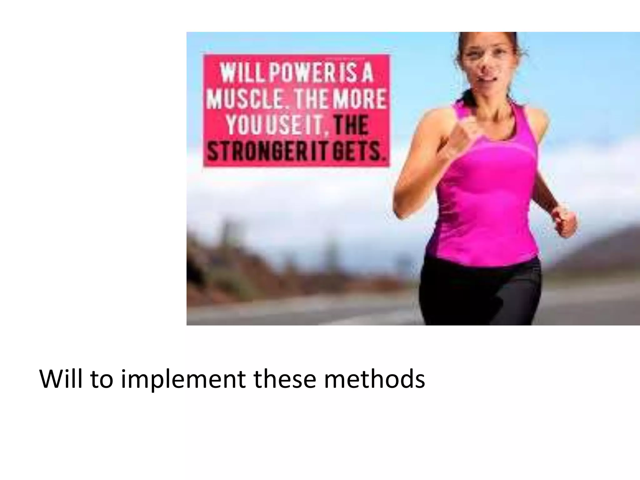 Will to implement these methods
 