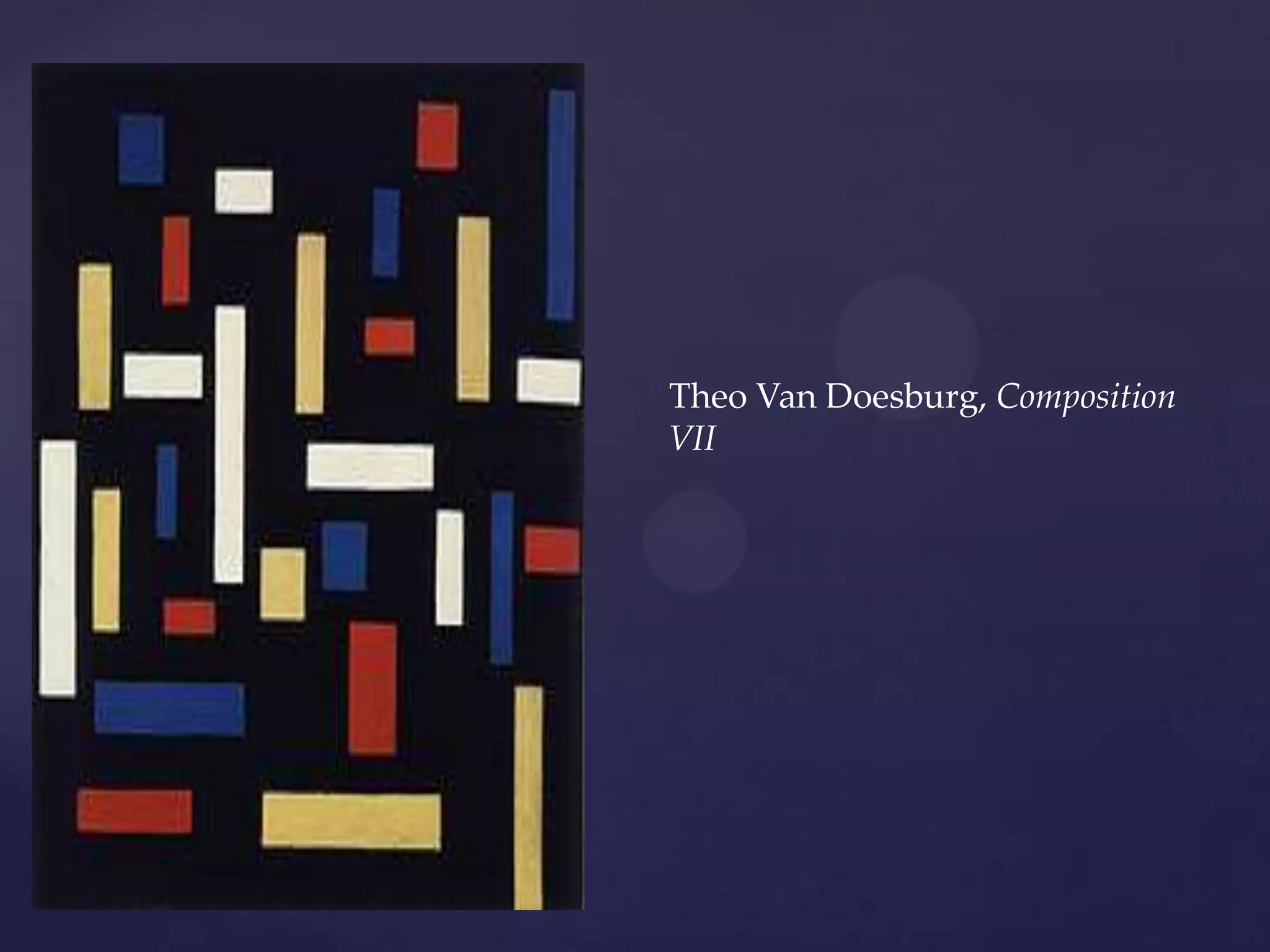 Theo Van Doesburg, Composition
VII
 