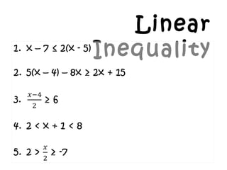 Linear
Inequality