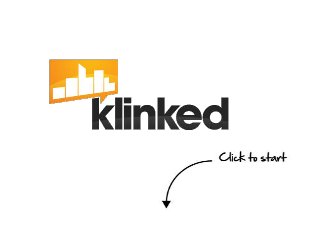 Klinked, fill your venues during quiet times