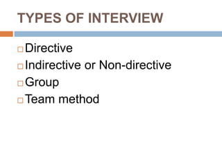 Non Direct Interviewing Human Resource Planning, Recruitment, Selection and Placement | PPTX