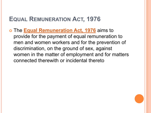 Equal Remuneration Act, 1976 | PPT